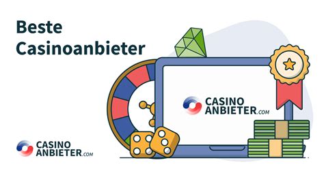 beste casino anbieter